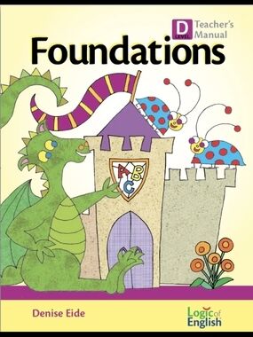 Foundations Level D Teacher's Manual & Student Workbook Cursive